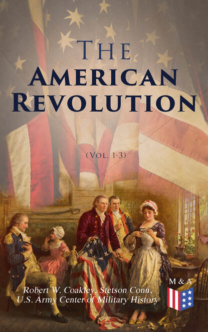 

The American Revolution (Vol. 1-3)