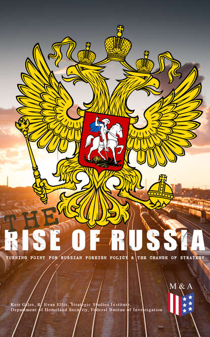 Federal Bureau of Investigation - The Rise of Russia - The Turning Point for Russian Foreign Policy