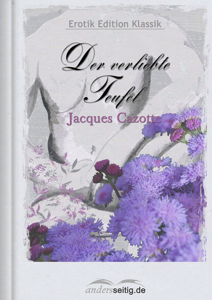 Jacques Cazotte - Der verliebte Teufel
