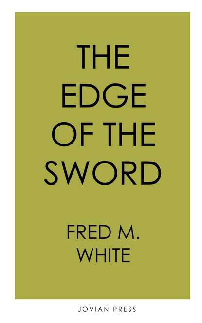 

The Edge of the Sword