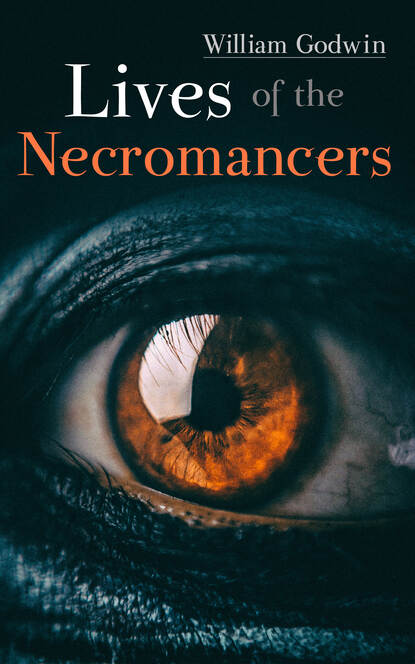 

Lives of the Necromancers
