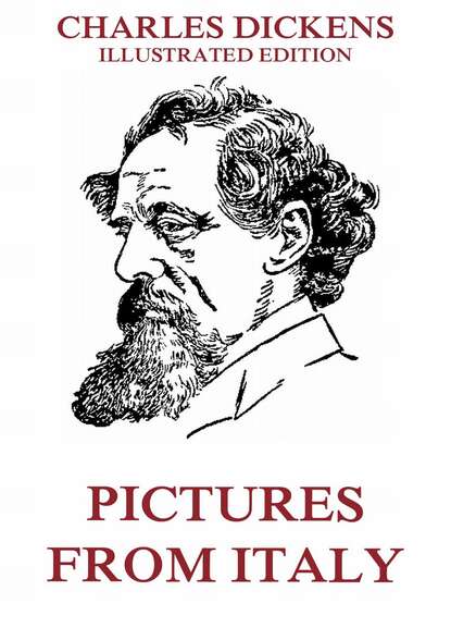 Charles Dickens - Pictures From Italy