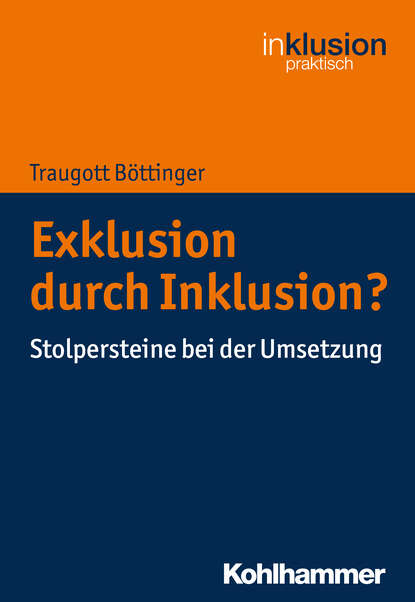 

Exklusion durch Inklusion
