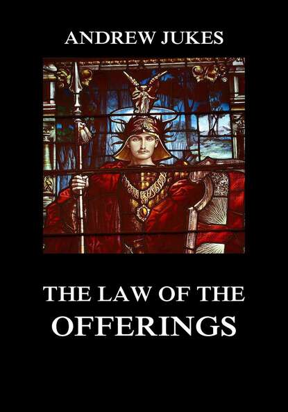 

The Law of the Offerings