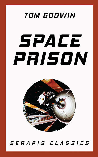 

Space Prison (Serapis Classics)