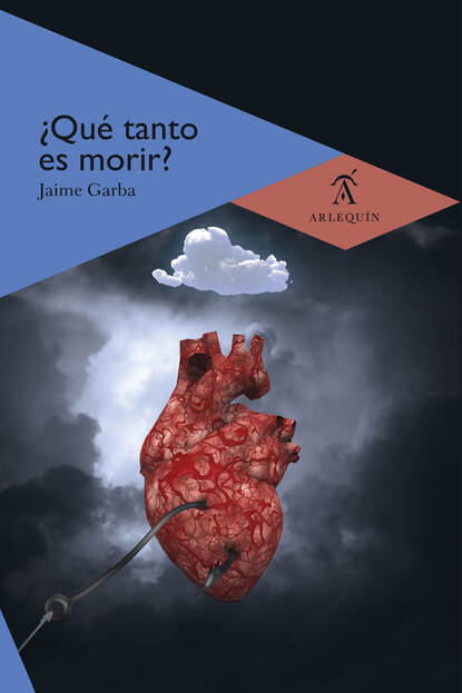 Jaime Garba - ¿Qué tanto es morir?