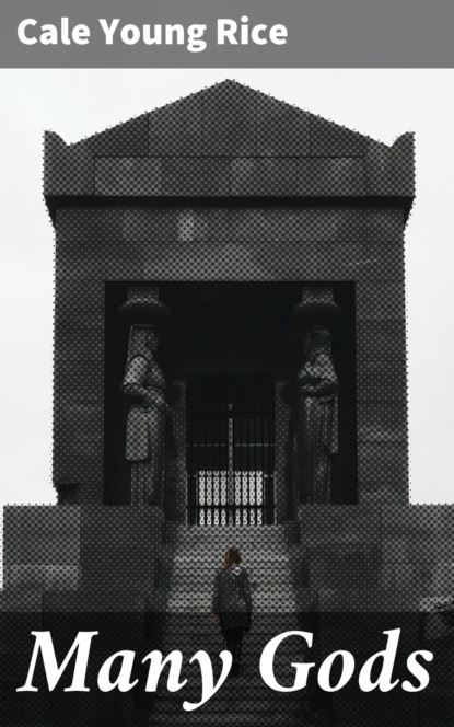 

Many Gods