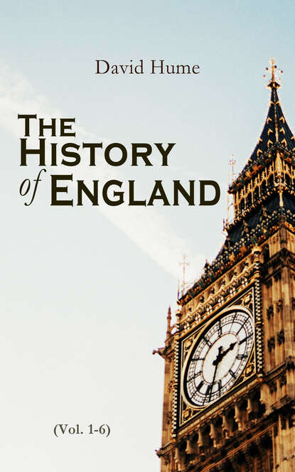 David Hume - The History of England (Vol. 1-6)