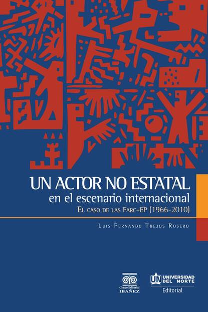 Luis Fernando Trejos - Un actor no estatal en el escenario internacional