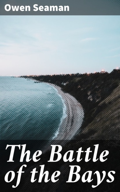 

The Battle of the Bays