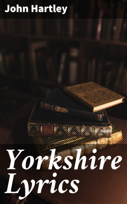 

Yorkshire Lyrics