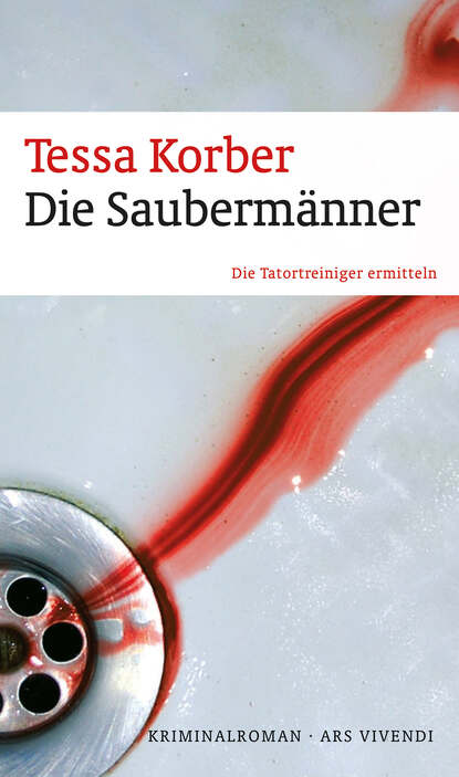 Die Saubermänner (eBook) (Tessa Korber). 