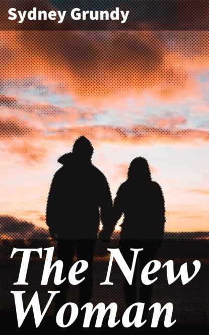 

The New Woman
