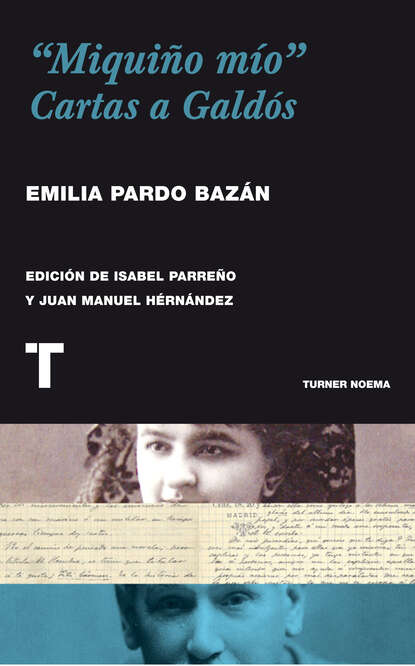 Emilia Pardo Bazán - "Miquiño mío"