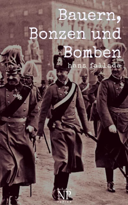 Обложка книги Bauern, Bonzen und Bomben, Ханс Фаллада