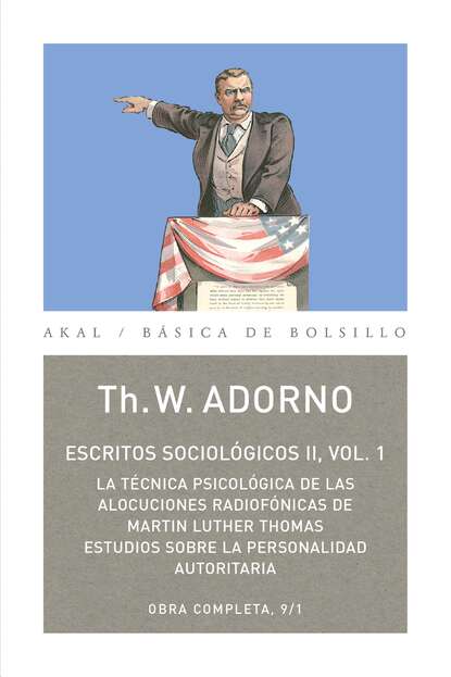 Theodor W. Adorno - Escritos Sociológicos II. Vol. 1