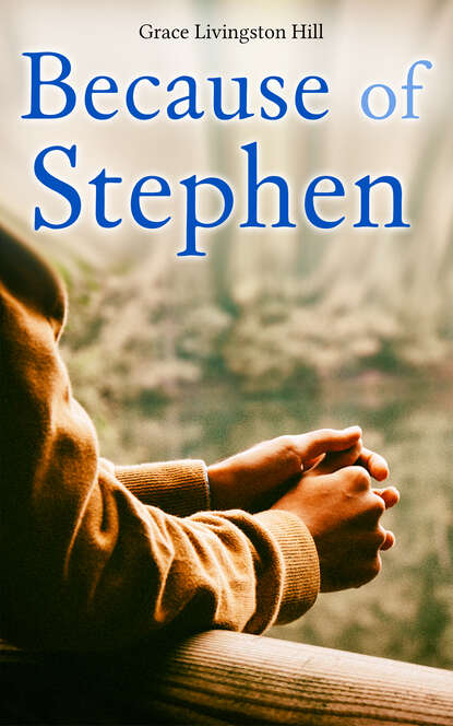 

Because of Stephen