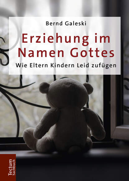 Erziehung im Namen Gottes