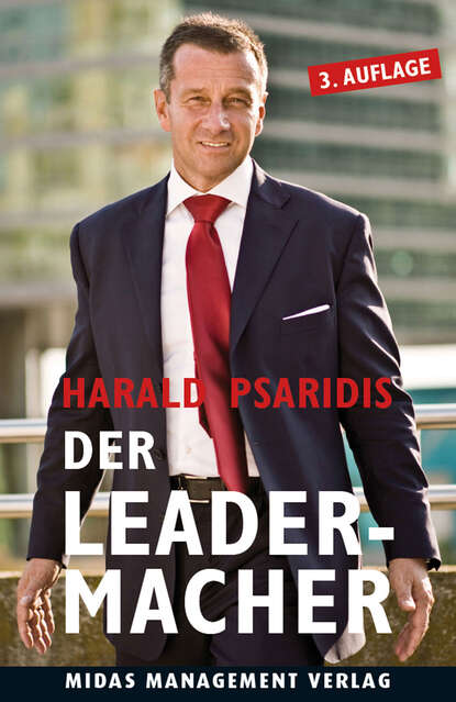 Der Leader-Macher (Harald  Psaridis). 