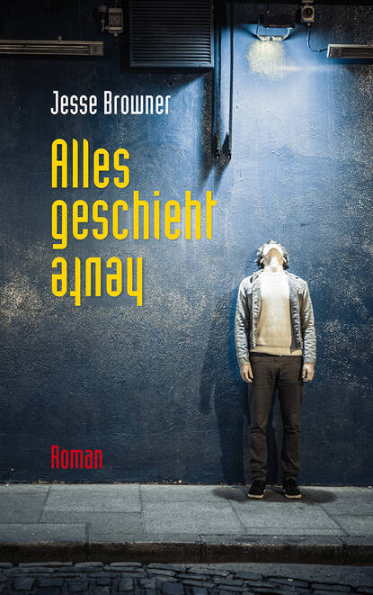 

Alles geschieht heute