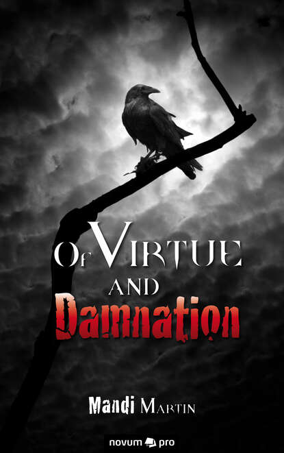 

Of Virtue and Damnation