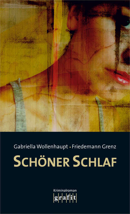Gabriella  Wollenhaupt - Schöner Schlaf