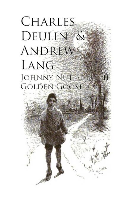 

Johnny Nut and the Golden Goose