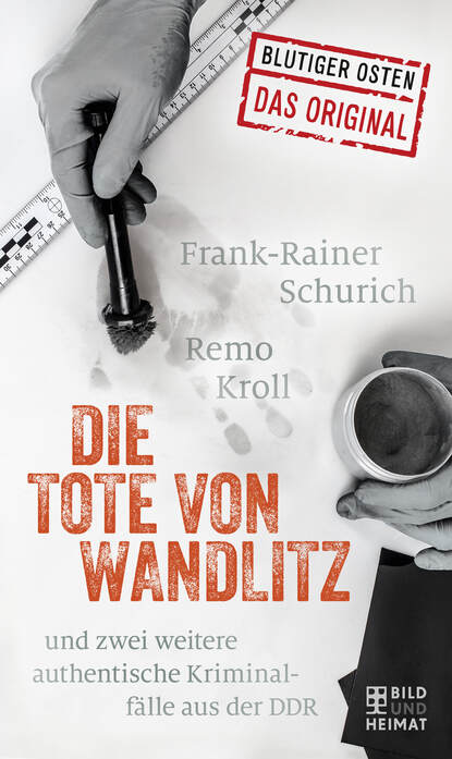 Remo Kroll - Die Tote von Wandlitz