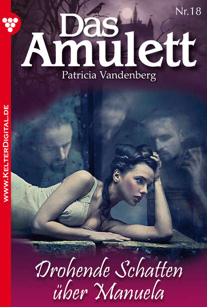 

Das Amulett 18 – Liebesroman