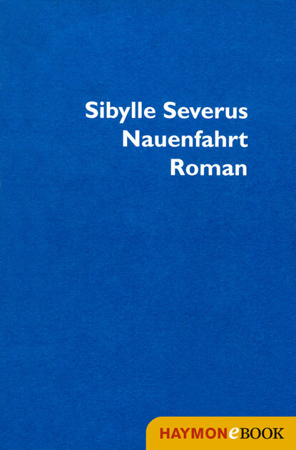 Nauenfahrt (Sibylle  Severus). 