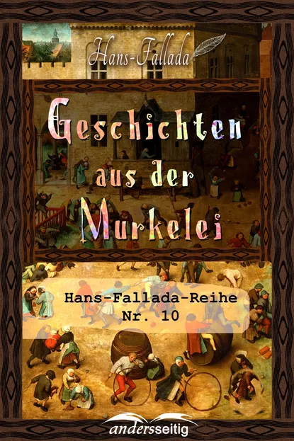 Обложка книги Geschichten aus der Murkelei, Ханс Фаллада