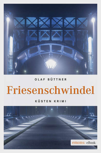 Olaf Büttner - Friesenschwindel