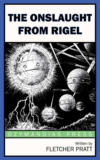 

The Onslaught from Rigel