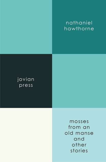 

Mosses from an Old Manse