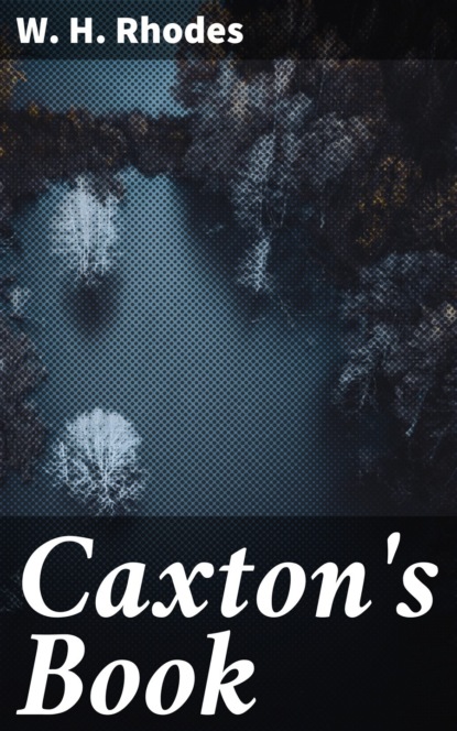 

Caxton's Book