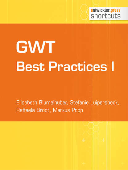 Elisabeth Blümelhuber - GWT Best Practices I