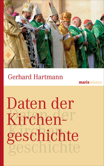 

Daten der Kirchengeschichte