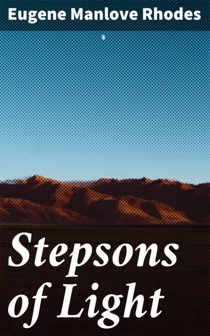 

Stepsons of Light