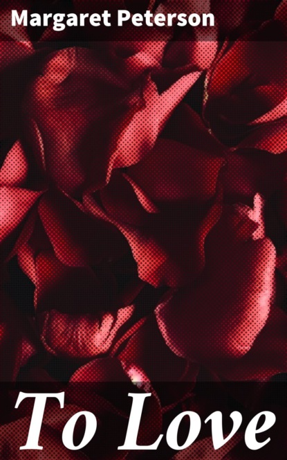 

To Love