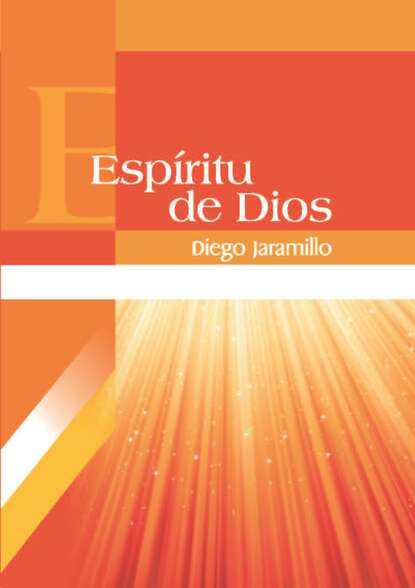 Diego Jaramillo Cuartas - Espíritu de Dios