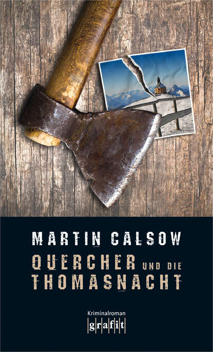 Martin Calsow - Quercher und die Thomasnacht