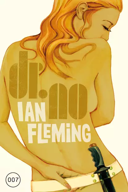 Обложка книги James Bond 06 - Dr. No, Ian Fleming