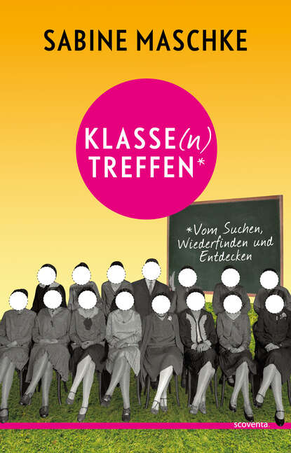 Klasse(n)treffen (Sabine Maschke ). 