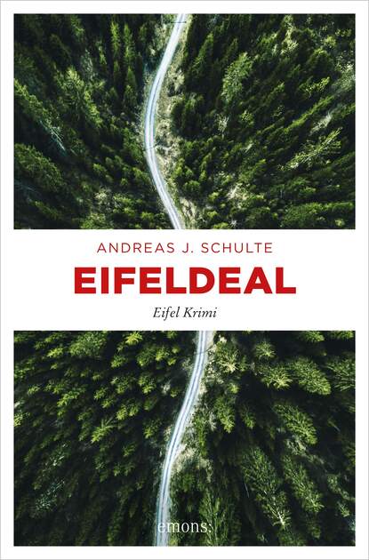 Andreas J. Schulte - Eifeldeal