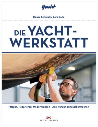 Lars Bolle — Die Yacht-Werkstatt