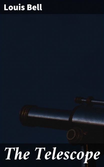 

The Telescope