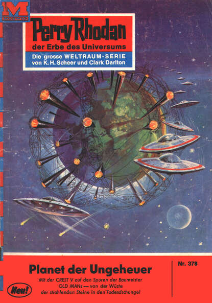 William Voltz - Perry Rhodan 378: Planet der Ungeheuer