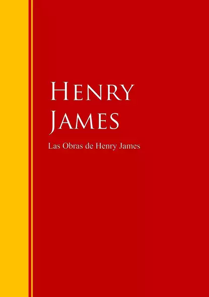 Обложка книги Las Obras de Henry James, Генри Джеймс