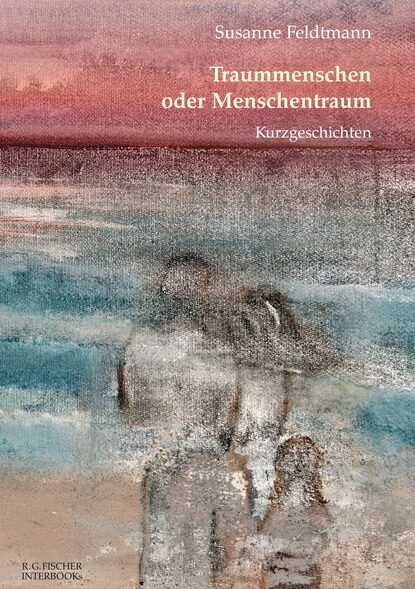 

Traummenschen oder Menschentraum