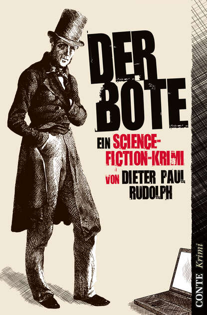 Der Bote (Dieter Paul Rudolph). 